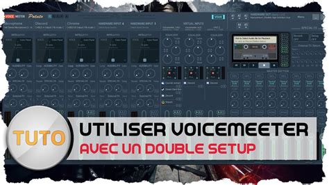 TUTO Utiliser VoiceMeeter Banana Potato Avec Un Double Setup YouTube