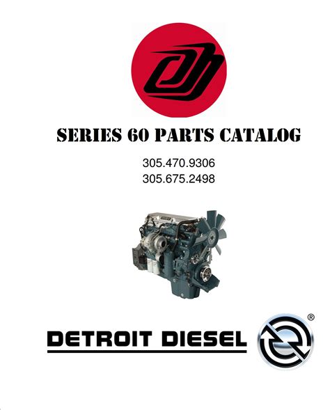 Detroit Diesel Miami SERIES 60 Parts Catalog - DIY & Guides