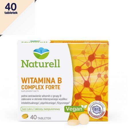 Naturell Witamina B Complex Forte Poprawa Pami Ci I Koncentracji