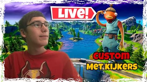 Live Fortnite Custom Games Met Kijkers En Skinbattle Nederlands