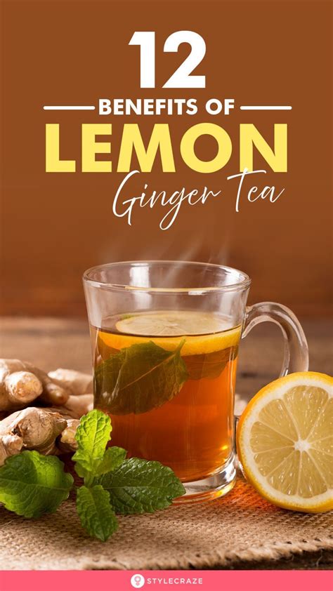 Best Benefits Of Lemon Ginger Tea For Health Skin And Hair In