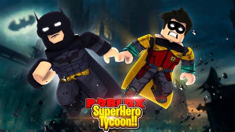 ROBLOX BATMAN ROBIN IN 2 PLAYER SUPERHERO TYCOON YouTube