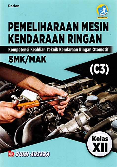 Jual Buku Smk Mak Kelas Pemeliharaan Mesin Kendaraan Ringan