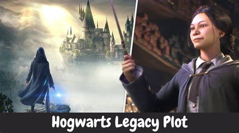 hogwarts legacy gameplay  plot details revealed