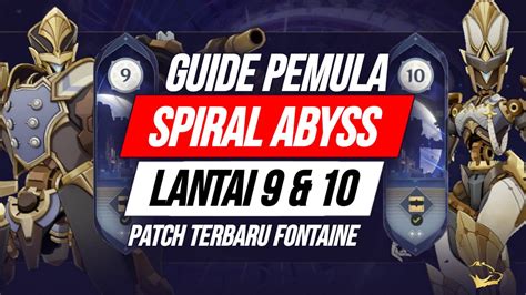 Guide Pemula Spiral Abyss Floor Patch Fontaine Top Up Di