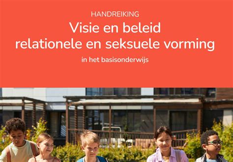 Visie En Beleid Relationele En Seksuele Vorming Tools Voor Gsas