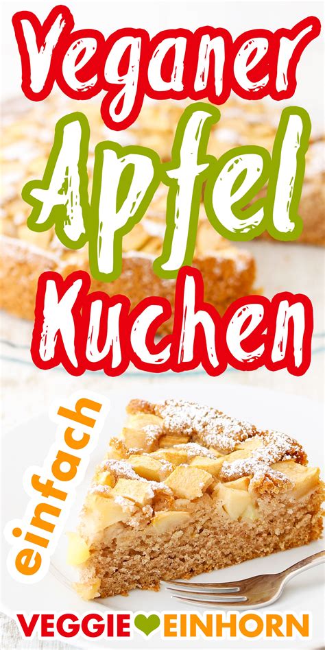 Einfacher Veganer Apfelkuchen Rezept Apfel Nuss Kuchen Vegan