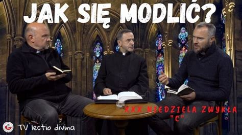 TV lectio divina XXX Niedziela zwykła C Łk 18 9 14