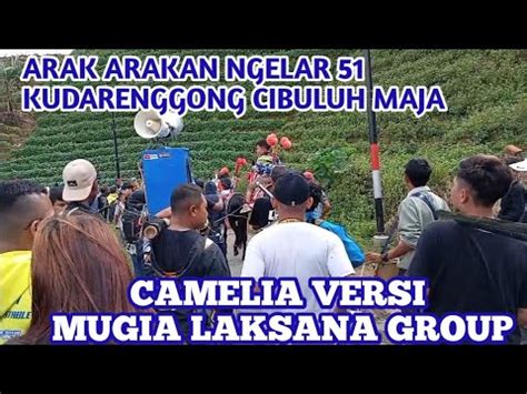 CAMELIA VERSI MUSIC TANJI ANAK MUDA CIBULUH MUGIA LAKSANA GROUP