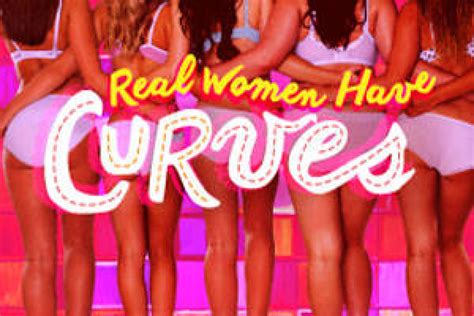 Real Women Have Curves - TheaterMania.com