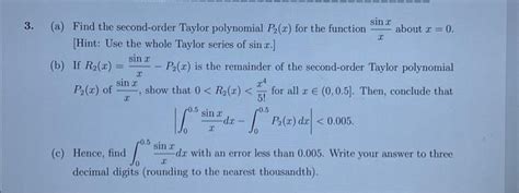 Solved 3 A Find The Second Order Taylor Polynomial P2 X