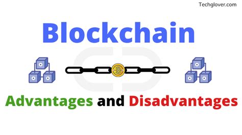 Blockchain Advantages And Disadvantages Useful Guide By Akshay