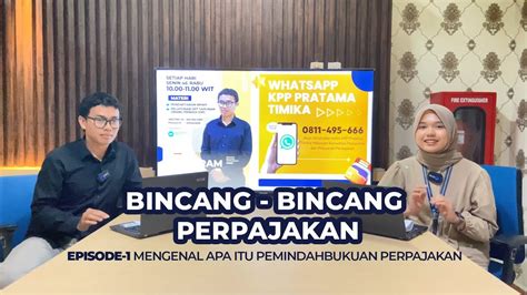 Bincang Bincang Pajak Episode Mengenal Apa Itu Pemindahbukuan