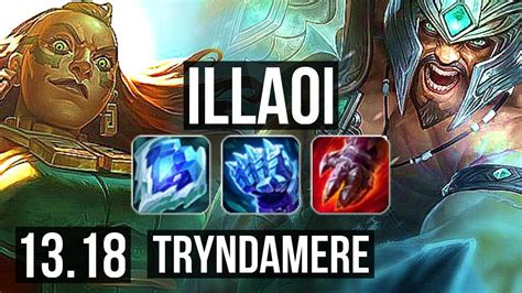 Illaoi Vs Tryndamere Top 6 Solo Kills 500 Games 900k Mastery