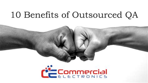 Benefits Of Outsourced Qa Commercial Electronics