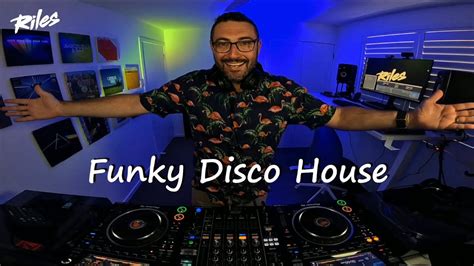 Riles Music Is Good For You Funky Disco House Dj Set Mixtape