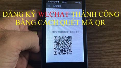 Hướng Dẫn đăng Ký Wechat Bằng Cách Quét Mã Qr Nơi Cung Cấp Những Tin