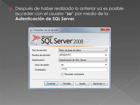 Habilitar La Autenticación Sql Y Crear Un Nuevo Usuario Sql Ppt