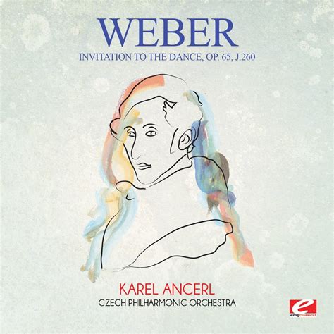 Weber Invitation To The Dance Op J Digitally Remastered