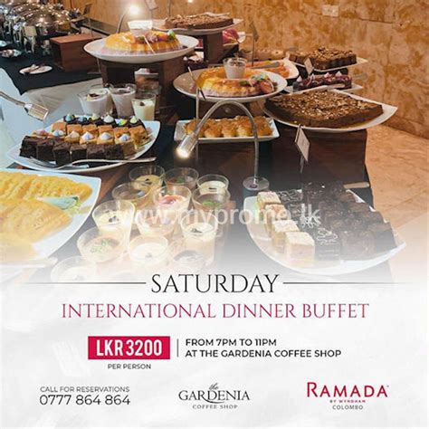 International Dinner Buffet At The Gardenia Coffee Shop Ramada Colombo