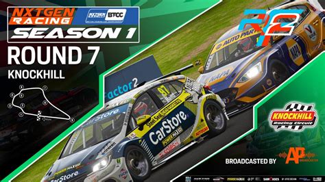 NXTGEN Racing BTCC Season 1 Round 7 Knockhill RFactor2 YouTube