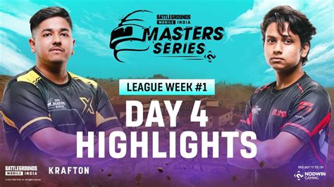 Highlights Nodwin Gaming Bgmi Master Series League Week Day