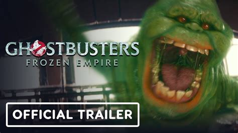 GHOSTBUSTER FROZEN EMPIRE Official Trailer HD YouTube