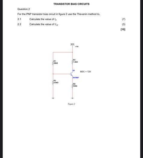 Solved Transistor Bias Circuits Question 2 For The Pnp