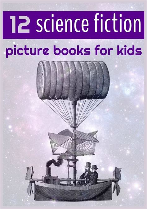 Best Science Fiction Picture Books for Kids