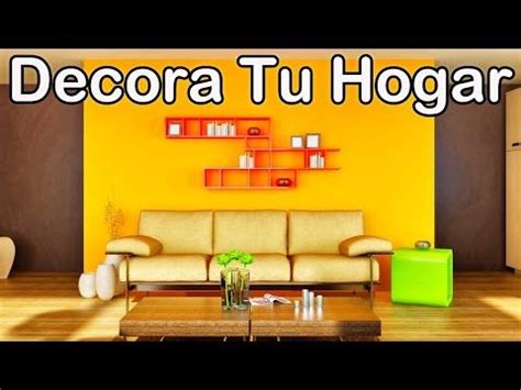 Los Mejores Consejos Y Tips Para Pintar Decorar O Arreglar Tu Casa