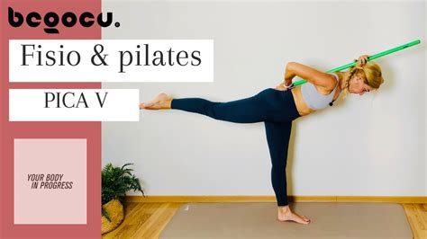 PILATES CON PICA V Quinta Rutina De Fisiopilates Con El Palo YouTube