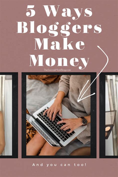 How Bloggers Make Money - The Soccer Mom Blog