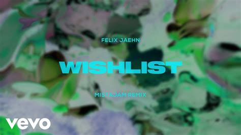 Felix Jaehn Wishlist Mistajam Remix Visualizer Youtube