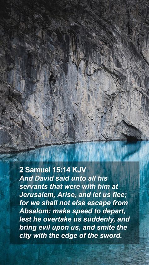 2 Samuel 15 14 KJV Mobile Phone Wallpaper And David Said Unto All His