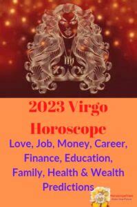 Virgo Horoscope 2023 - Free Astrology Predictions