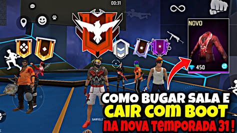 Como Bugar Sala E Cair S Boot No Free Fire Temporada Como