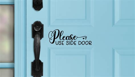 Please Use Side Door Vinyl Decal Use Side Door Vinyl Sticker Etsy