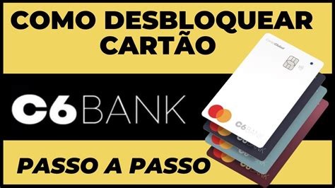 Como Desbloquear Seu Cart O C Bank Como Desbloquear Seu Cart O De