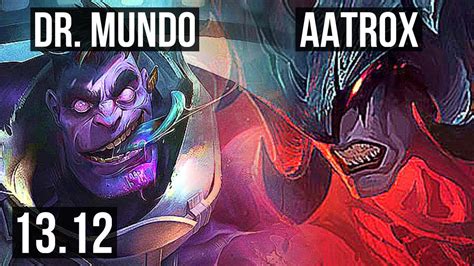 DR MUNDO Vs AATROX TOP 400 Games Dominating EUW Master 13 12