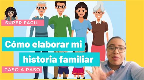 Cómo elaborar mi historia familiar YouTube