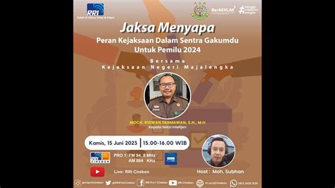 Jaksa Menyapa Peran Kejaksan Dalam Sentra Gakumdu Untuk Pemilu