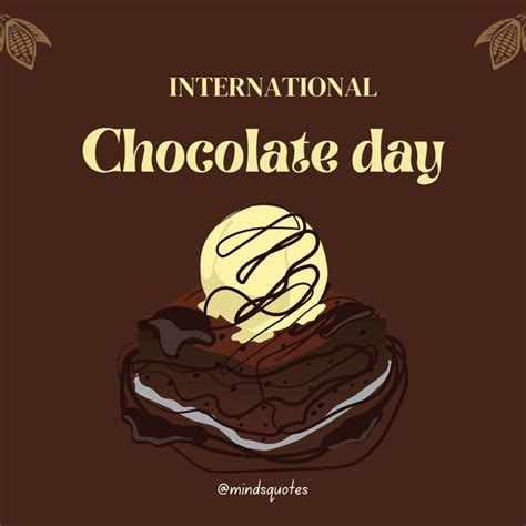 51+ International Chocolate Day Quotes, Wishes & Messages