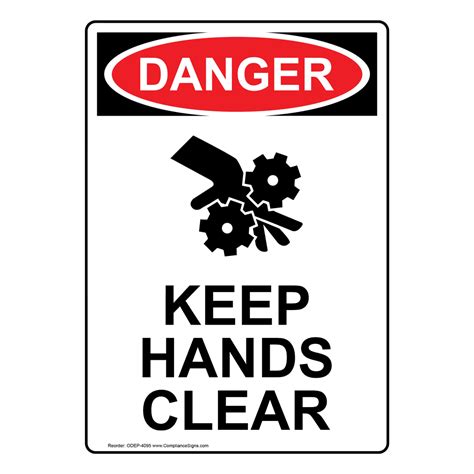 Vertical Keep Hands Clear Sign Osha Danger