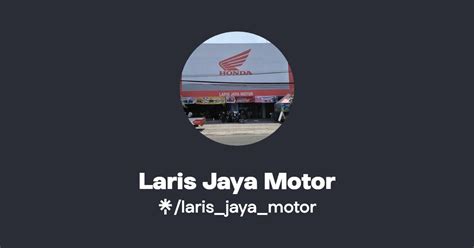 Laris Jaya Motor Instagram Facebook Linktree