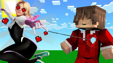 GWEN STACY TOMBE AMOUREUSE DE MOI SUR MINECRAFT PRANK SPIDERMAN