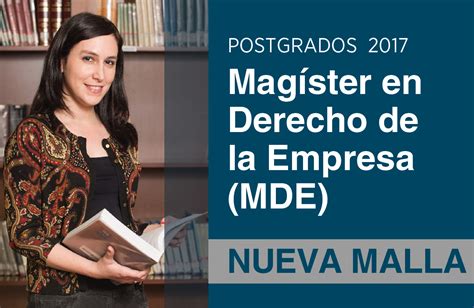 Mag Ster En Derecho De La Empresa Mde Udd Comienza Una Nueva Etapa