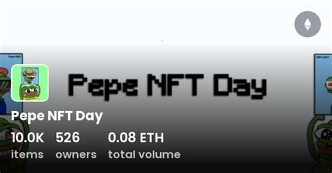 Pepe NFT Day - Collection | OpenSea