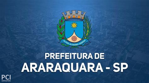 Prefeitura de Araraquara SP realiza novo Concurso Público YouTube