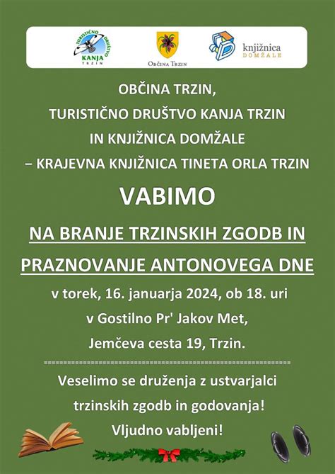 VABIMO NA BRANJE TRZINSKIH ZGODB IN ANTONOV DAN Turistično društvo