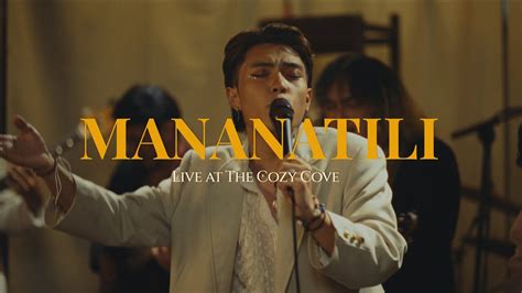 Mananatili Live At The Cozy Cove Cup Of Joe YouTube